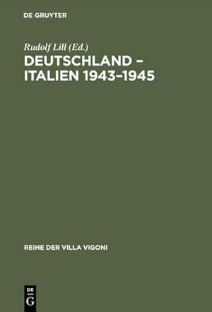 Image du vendeur pour Deutschland  Italien 19431945 mis en vente par BuchWeltWeit Ludwig Meier e.K.