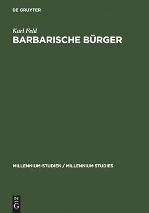 Seller image for Barbarische Brger for sale by BuchWeltWeit Ludwig Meier e.K.