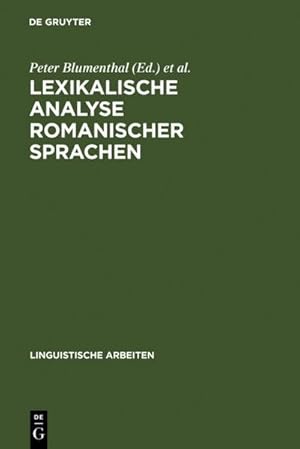Seller image for Lexikalische Analyse romanischer Sprachen for sale by BuchWeltWeit Ludwig Meier e.K.