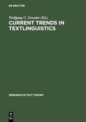 Image du vendeur pour Current Trends in Textlinguistics mis en vente par BuchWeltWeit Ludwig Meier e.K.