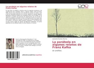 Imagen del vendedor de La parbola en algunos relatos de Franz Kafka a la venta por BuchWeltWeit Ludwig Meier e.K.