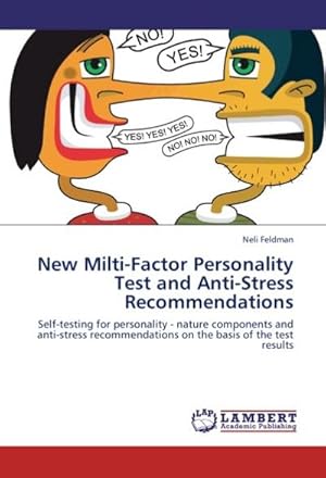 Immagine del venditore per New Multi-Factor Personality Test and Anti-Stress Recommendations venduto da BuchWeltWeit Ludwig Meier e.K.