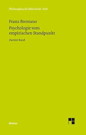 Bild des Verkufers fr Psychologie vom empirischen Standpunkt zum Verkauf von BuchWeltWeit Ludwig Meier e.K.