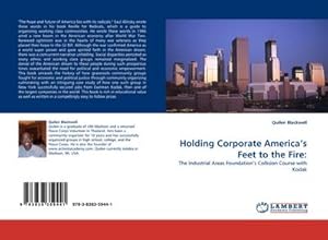 Imagen del vendedor de Holding Corporate Americas Feet to the Fire: a la venta por BuchWeltWeit Ludwig Meier e.K.