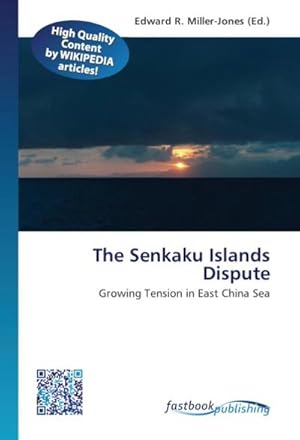 Bild des Verkufers fr The Senkaku Islands Dispute zum Verkauf von BuchWeltWeit Ludwig Meier e.K.