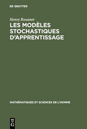 Image du vendeur pour Les modles stochastiques d'apprentissage mis en vente par BuchWeltWeit Ludwig Meier e.K.