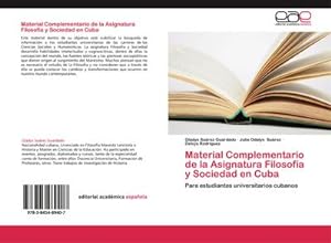 Seller image for Material Complementario de la Asignatura Filosofa y Sociedad en Cuba for sale by BuchWeltWeit Ludwig Meier e.K.