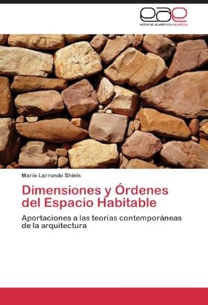 Imagen del vendedor de Dimensiones y rdenes del Espacio Habitable a la venta por BuchWeltWeit Ludwig Meier e.K.