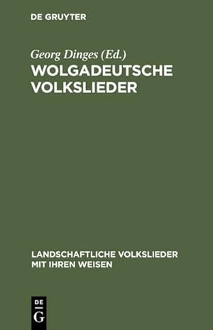 Imagen del vendedor de Wolgadeutsche Volkslieder a la venta por BuchWeltWeit Ludwig Meier e.K.