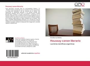 Imagen del vendedor de Houssay canon literario a la venta por BuchWeltWeit Ludwig Meier e.K.