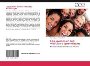 Seller image for Los jvenes en red: vnculos y aprendizajes for sale by BuchWeltWeit Ludwig Meier e.K.