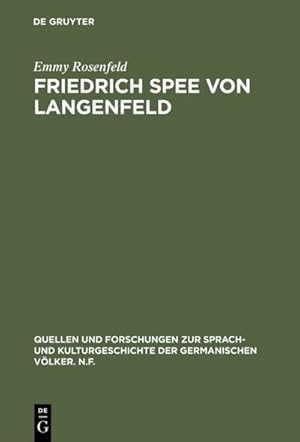 Imagen del vendedor de Friedrich Spee von Langenfeld a la venta por BuchWeltWeit Ludwig Meier e.K.