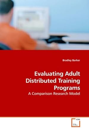 Seller image for Evaluating Adult Distributed Training Programs for sale by BuchWeltWeit Ludwig Meier e.K.