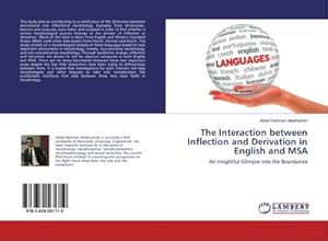 Seller image for The Interaction between Inflection and Derivation in English and MSA for sale by BuchWeltWeit Ludwig Meier e.K.