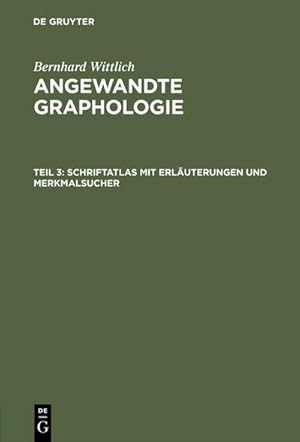 Seller image for Schriftatlas mit Erluterungen und Merkmalsucher for sale by BuchWeltWeit Ludwig Meier e.K.