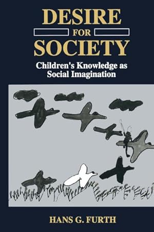 Seller image for Desire for Society for sale by BuchWeltWeit Ludwig Meier e.K.