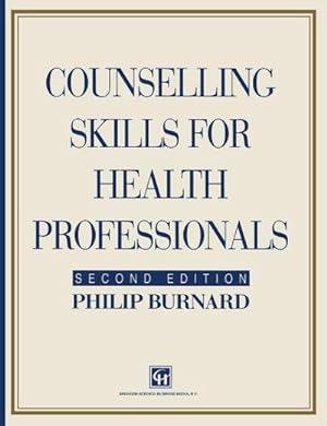 Seller image for Counselling Skills for Health Professionals for sale by BuchWeltWeit Ludwig Meier e.K.