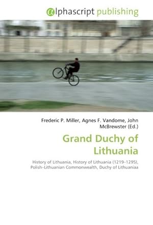 Seller image for Grand Duchy of Lithuania for sale by BuchWeltWeit Ludwig Meier e.K.