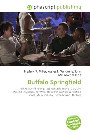 Seller image for Buffalo Springfield for sale by BuchWeltWeit Ludwig Meier e.K.
