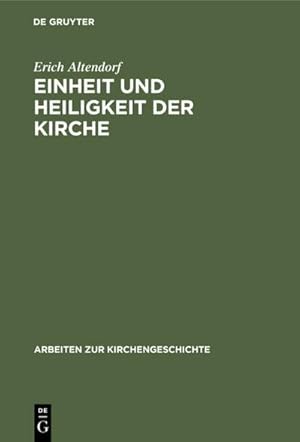 Imagen del vendedor de Einheit und Heiligkeit der Kirche a la venta por BuchWeltWeit Ludwig Meier e.K.