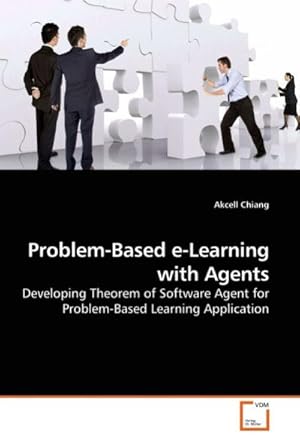Seller image for Problem-Based e-Learning with Agents for sale by BuchWeltWeit Ludwig Meier e.K.
