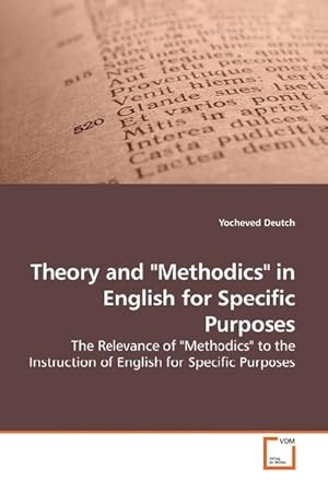 Seller image for Theory and "Methodics" in English for Specific Purposes for sale by BuchWeltWeit Ludwig Meier e.K.