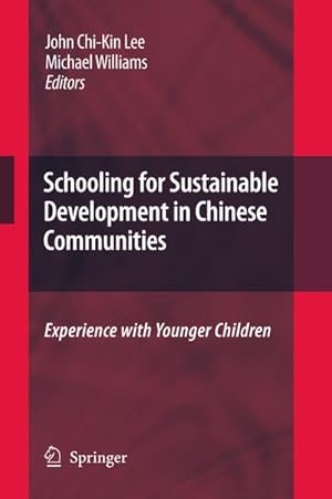 Immagine del venditore per Schooling for Sustainable Development in Chinese Communities venduto da BuchWeltWeit Ludwig Meier e.K.