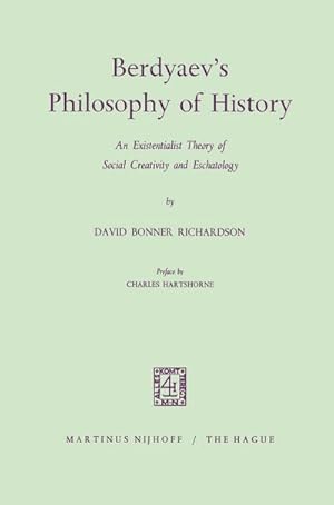 Image du vendeur pour Berdyaevs Philosophy of History mis en vente par BuchWeltWeit Ludwig Meier e.K.
