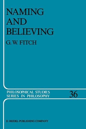 Immagine del venditore per Naming and Believing venduto da BuchWeltWeit Ludwig Meier e.K.