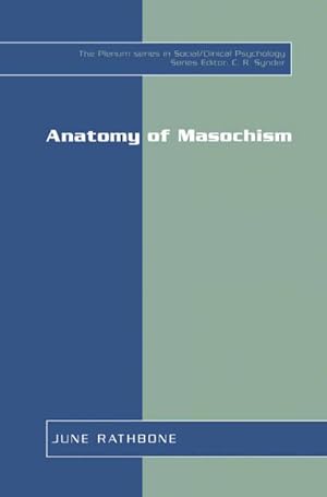 Immagine del venditore per Anatomy of Masochism venduto da BuchWeltWeit Ludwig Meier e.K.