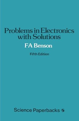 Imagen del vendedor de Problems in Electronics with Solutions a la venta por BuchWeltWeit Ludwig Meier e.K.