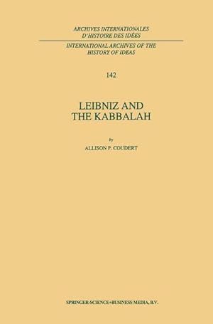 Immagine del venditore per Leibniz and the Kabbalah venduto da BuchWeltWeit Ludwig Meier e.K.