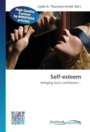 Image du vendeur pour Self-esteem mis en vente par BuchWeltWeit Ludwig Meier e.K.
