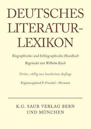 Bild des Verkufers fr Deutsches Literatur-Lexikon Fraenkel - Hermann zum Verkauf von BuchWeltWeit Ludwig Meier e.K.