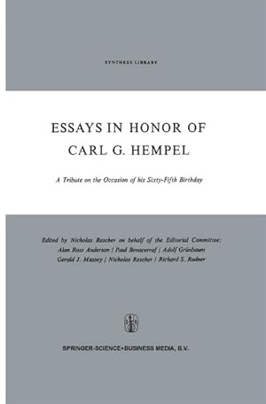 Image du vendeur pour Essays in Honor of Carl G. Hempel mis en vente par BuchWeltWeit Ludwig Meier e.K.