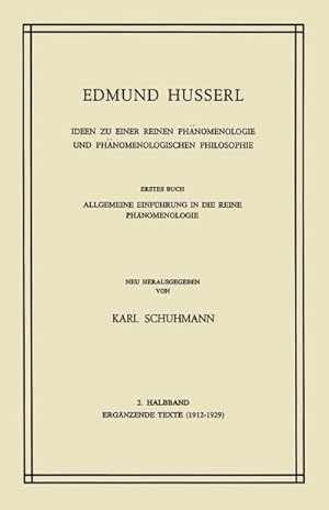 Immagine del venditore per Ideen zu Einer Reinen Phnomenologie und Phnomenologischen Philosophie venduto da BuchWeltWeit Ludwig Meier e.K.