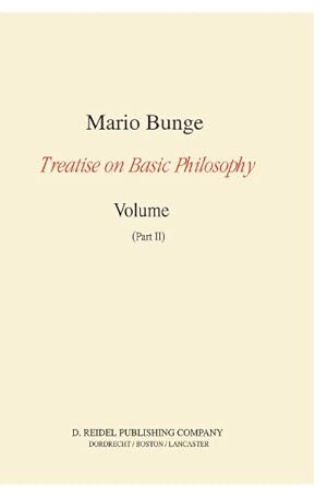 Seller image for Treatise on Basic Philosophy: Volume 7 for sale by BuchWeltWeit Ludwig Meier e.K.