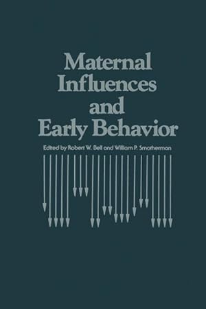 Seller image for Maternal Influences and Early Behavior for sale by BuchWeltWeit Ludwig Meier e.K.