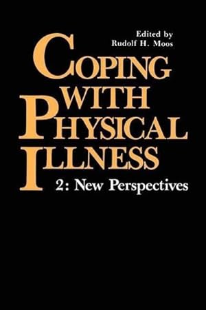 Imagen del vendedor de Coping with Physical Illness Volume 2 : New Perspectives a la venta por BuchWeltWeit Ludwig Meier e.K.