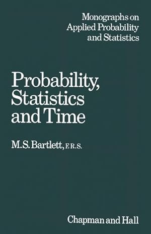 Bild des Verkufers fr Probability, Statistics and Time zum Verkauf von BuchWeltWeit Ludwig Meier e.K.