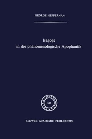 Imagen del vendedor de Isagoge in die phnomenologische Apophantik a la venta por BuchWeltWeit Ludwig Meier e.K.