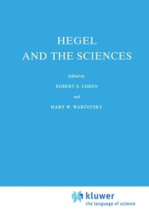 Immagine del venditore per Hegel and the Sciences venduto da BuchWeltWeit Ludwig Meier e.K.