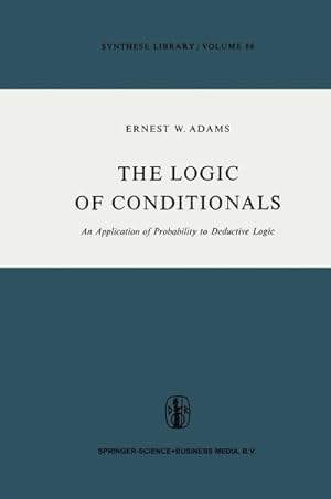 Imagen del vendedor de The Logic of Conditionals a la venta por BuchWeltWeit Ludwig Meier e.K.