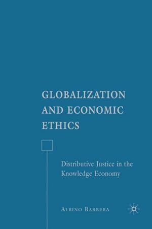 Bild des Verkufers fr Globalization and Economic Ethics zum Verkauf von BuchWeltWeit Ludwig Meier e.K.