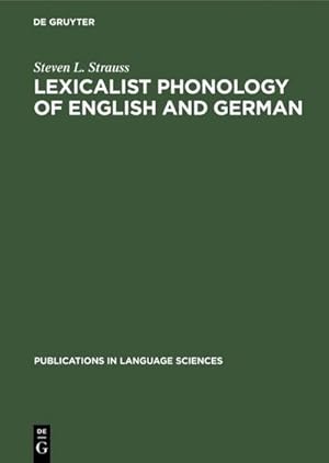 Seller image for Lexicalist Phonology of English and German for sale by BuchWeltWeit Ludwig Meier e.K.