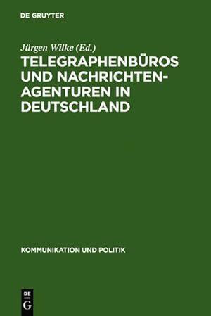 Immagine del venditore per Telegraphenbros und Nachrichtenagenturen in Deutschland venduto da BuchWeltWeit Ludwig Meier e.K.