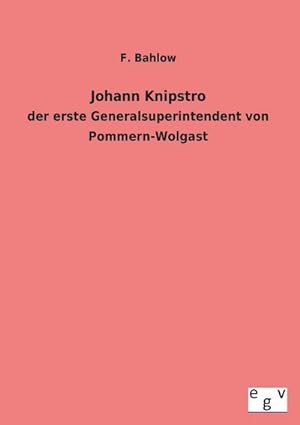 Seller image for Johann Knipstro for sale by BuchWeltWeit Ludwig Meier e.K.