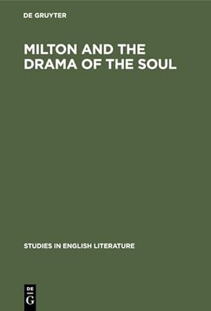 Seller image for Milton and the drama of the soul for sale by BuchWeltWeit Ludwig Meier e.K.
