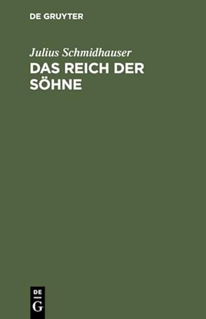 Imagen del vendedor de Das Reich der Shne a la venta por BuchWeltWeit Ludwig Meier e.K.