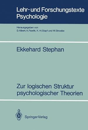 Image du vendeur pour Zur logischen Struktur psychologischer Theorien mis en vente par BuchWeltWeit Ludwig Meier e.K.